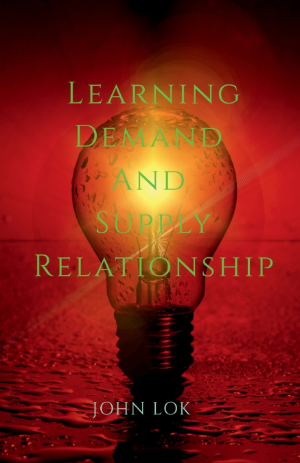 Learning Demand And Supply Relationship