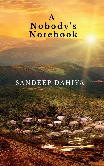 A Nobody’s Notebook