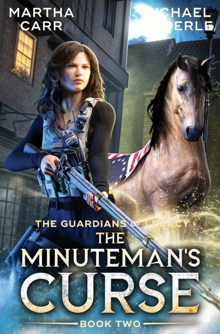 The Minuteman’s Curse