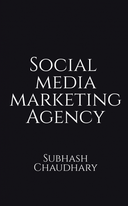 Social Media Marketing Agency Guide