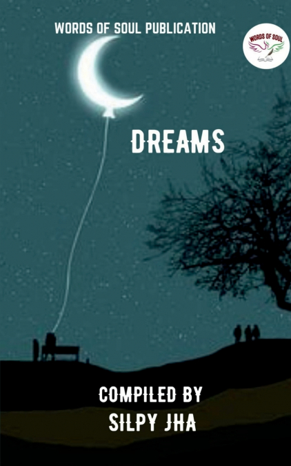 Dreams / ड्रीम्स