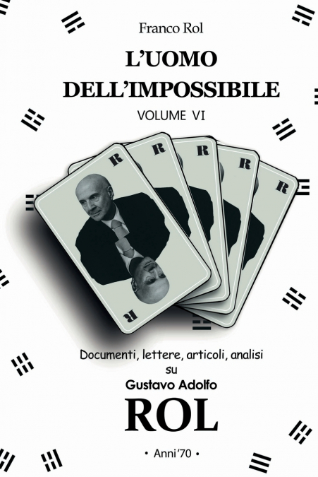 L’Uomo dell’Impossibile - Volume 6