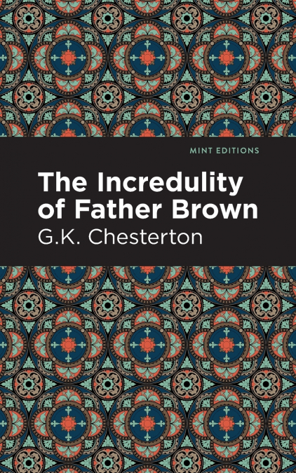The Incredulity of Father Brown