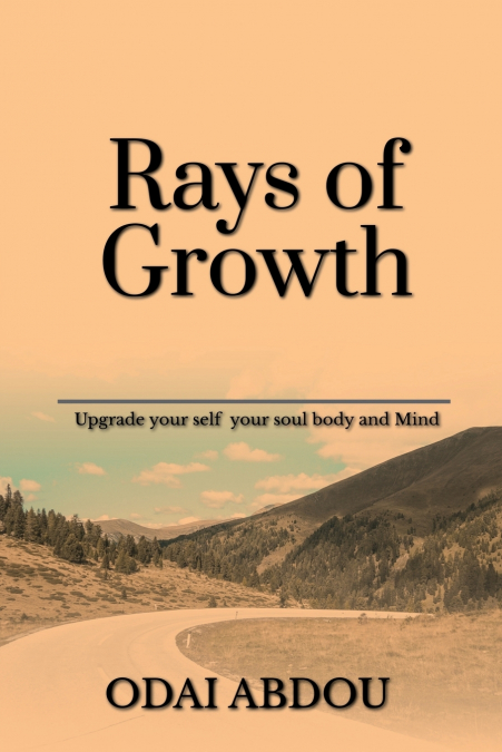 RAYS OF GROWTH