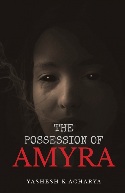 The Possession of Amyra