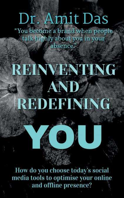 REINVENTING AND REDEFINING YOU