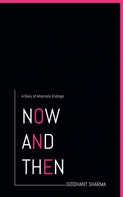 NOW AND THEN