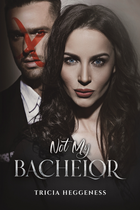 Not My Bachelor