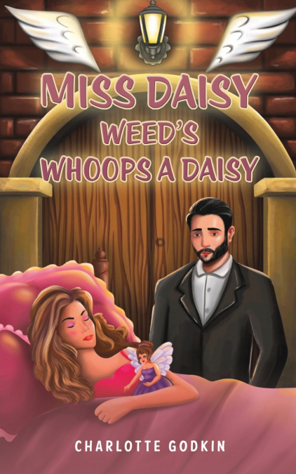 Miss Daisy Weed’s Whoops a Daisy