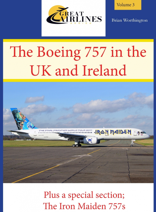 The Boeing 757 in the UK and Ireland