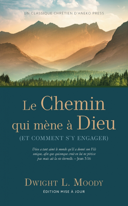 Le Chemin qui mène à Dieu
