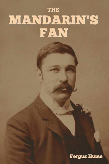 The Mandarin’s Fan