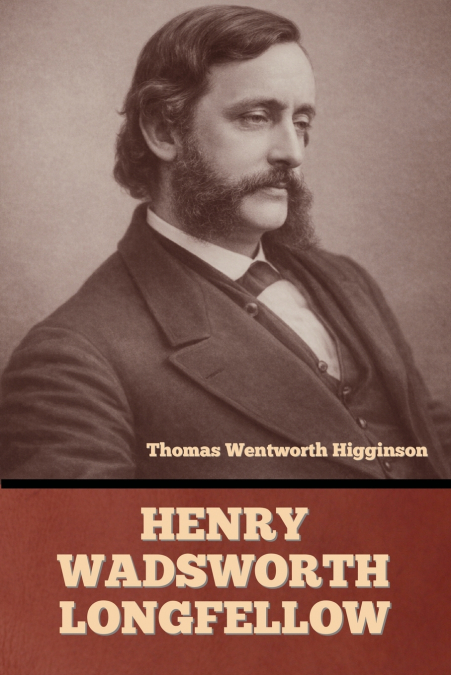 Henry Wadsworth Longfellow