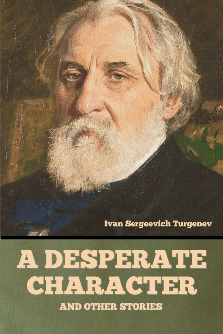 A Desperate Character and Other Stories