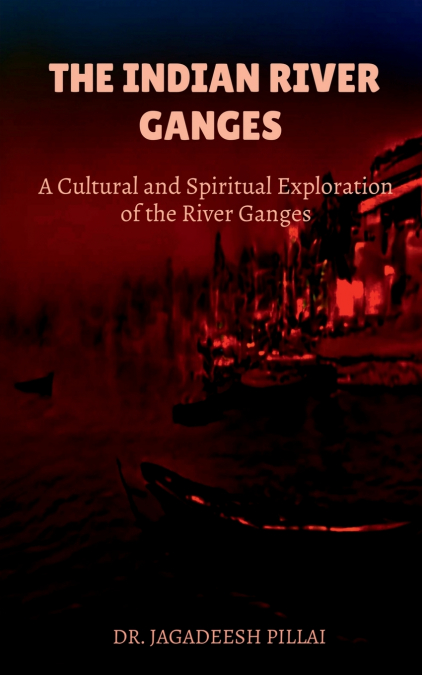 The Indian River Ganges