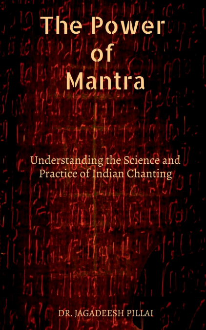 The Power of Mantra