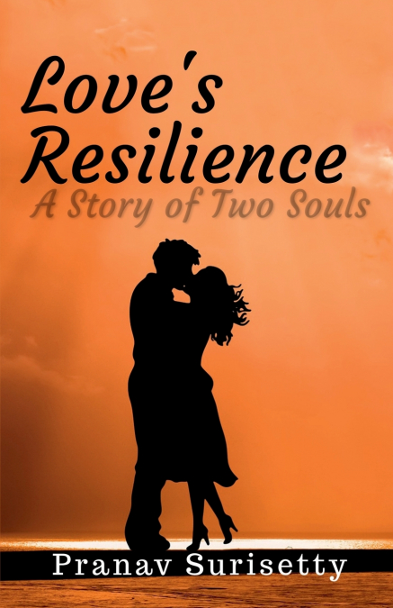 Love’s Resilience