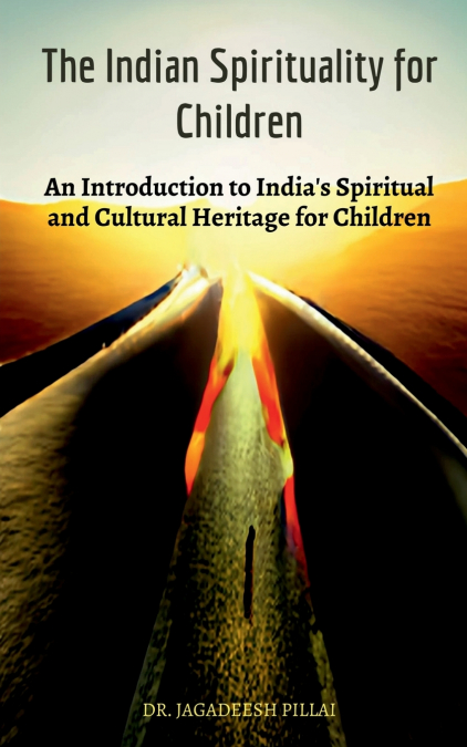 The Indian Spirituality for Children