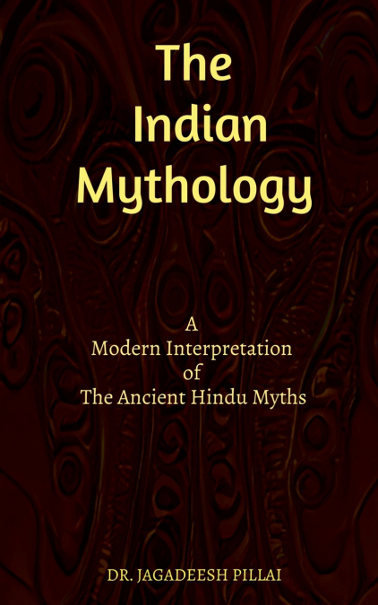 The Indian Mythology