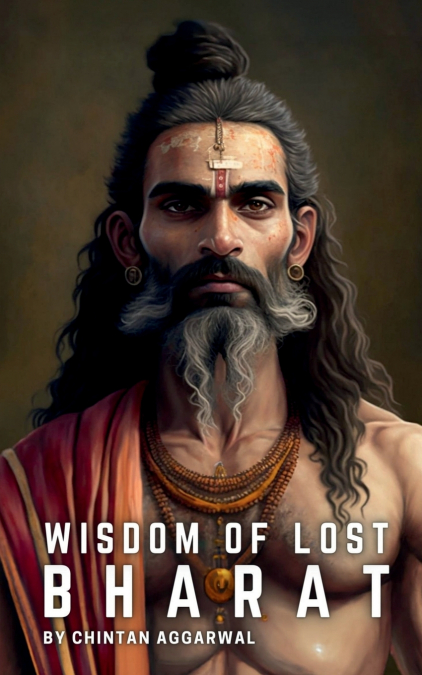 WISDOM OF LOST BHARAT
