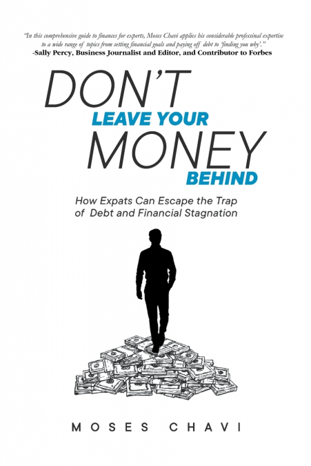 Don’t Leave Your Money Behind