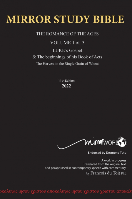 HARDback MARCH 2025 UPDATE Volume 1 LUKE’s Gospel & Acts 1-19 with Commentary 660p 12th Edition MIRROR STUDY BIBLE