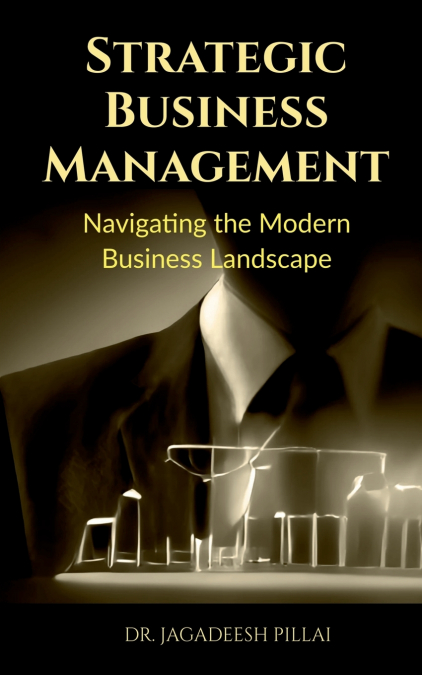 Strategic Business Management