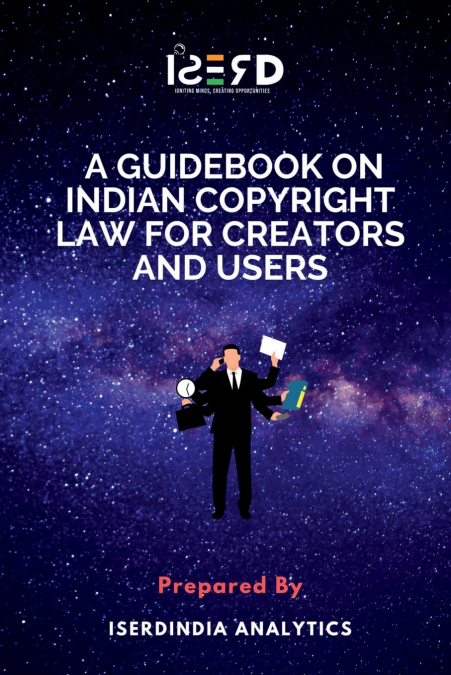 Guidebook on Indian Copyright Law for Creators and Users