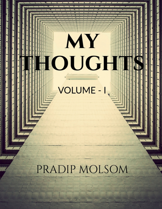 MY THOUGHTS