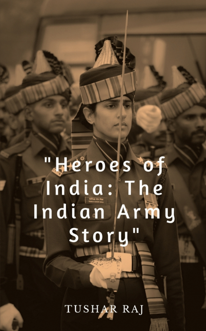 Heroes of India