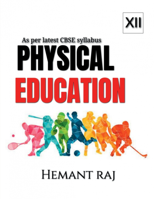 Physical Education Notes class 12