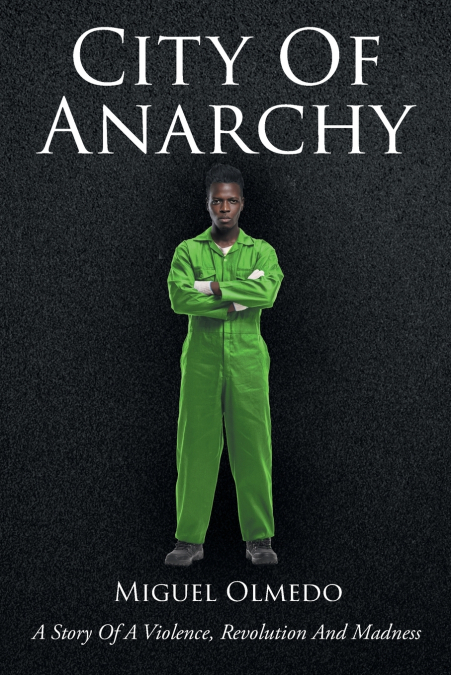 City Of Anarchy