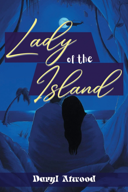 Lady of the Island
