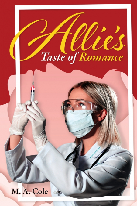 Allie’s Taste of Romance