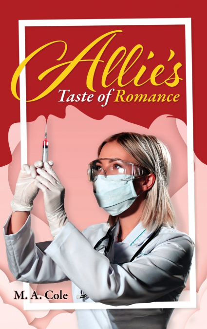 Allie’s Taste of Romance