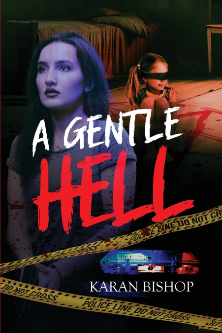 A Gentle Hell