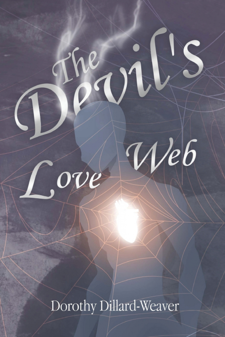 The Devil’s Love Web