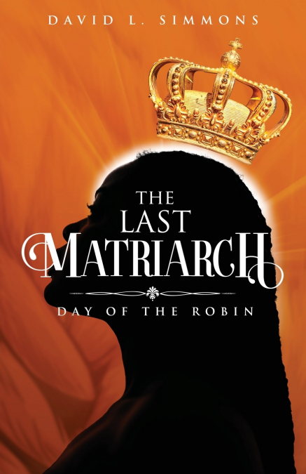 The Last Matriarch