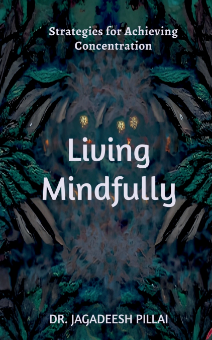 Living Mindfully