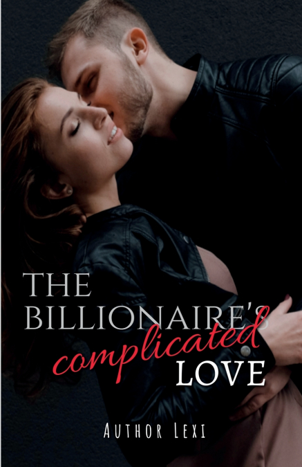 The Billionaire’s Complicated Love