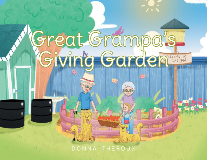 Great Grampa’s Giving Garden