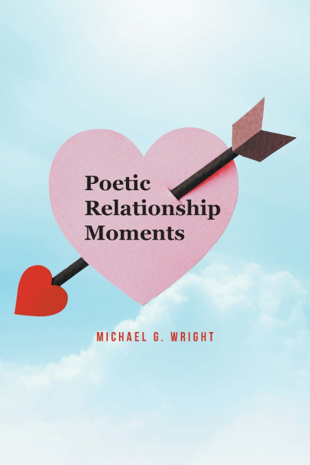 Poetic Relationship Moments
