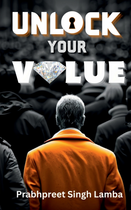 Unlock Your Value