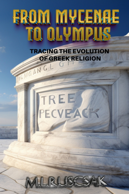 From Mycenae to Olympus