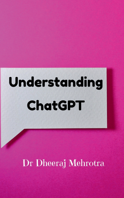 Understanding Chat GPT