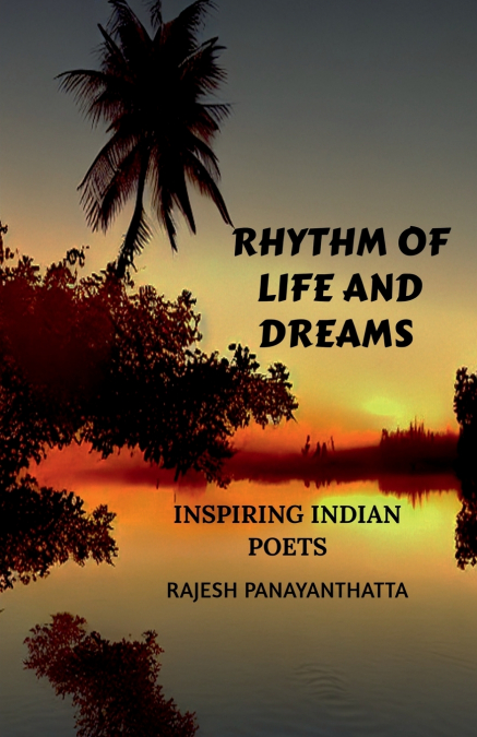 Rhythm of Life and Dreams