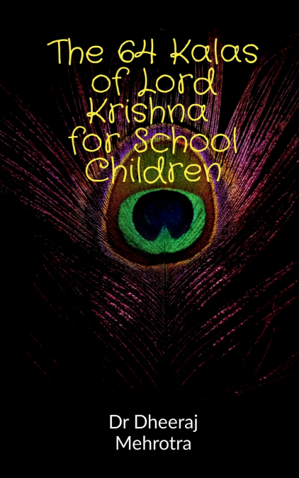 The 64 Kalas of Krishna For School Children