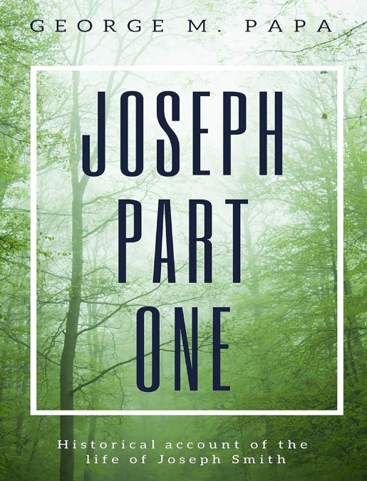 Joseph Part One