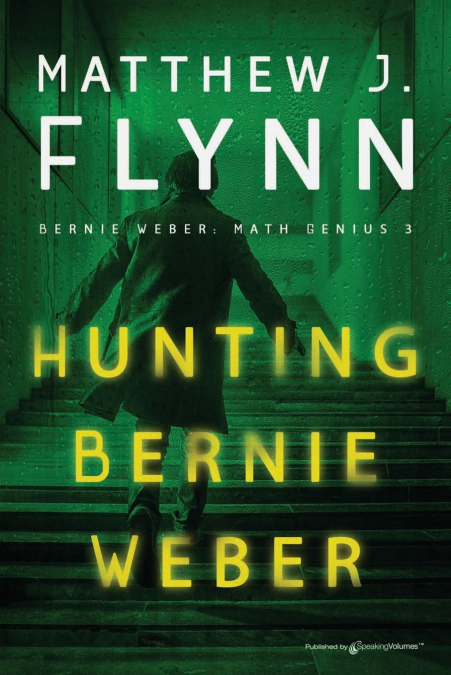 Hunting Bernie Weber