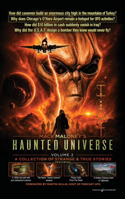 Mack Maloney’s Haunted Universe